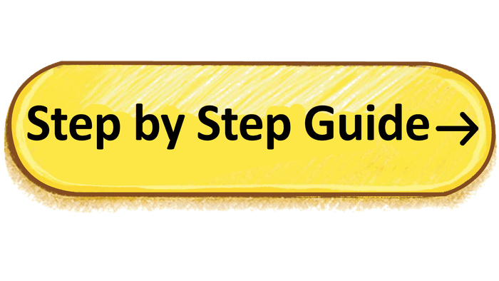 Step by Step Guide