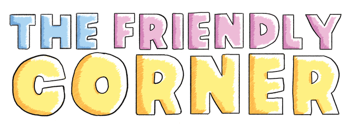 The Friendly Corner