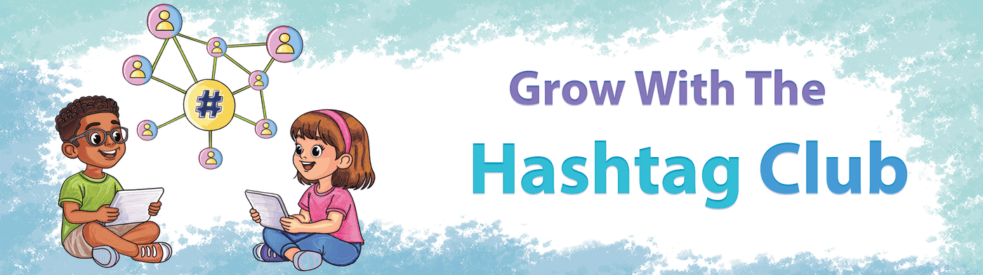 Grow With The Hashtag Club
